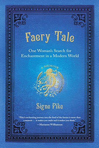 Book Cover Faery Tale: One Woman's Search for Enchantment in a Modern World