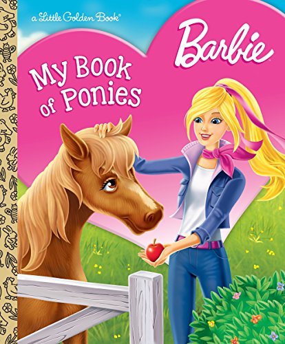 Book Cover Barbie: My Book of Ponies (Barbie) (Little Golden Book)