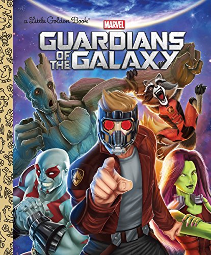 Book Cover Guardians of the Galaxy (Marvel: Guardians of the Galaxy) (Little Golden Book)