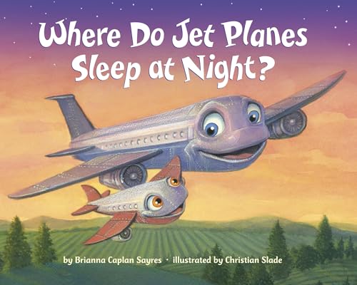 Book Cover Where Do Jet Planes Sleep at Night? (Where Do...Series)