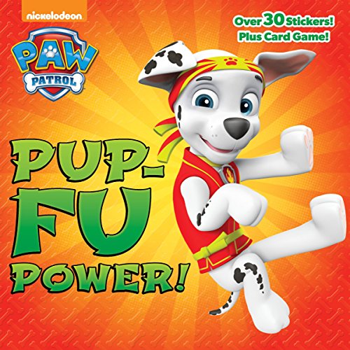 Book Cover Pup-Fu Power! (PAW Patrol) (Pictureback(R))