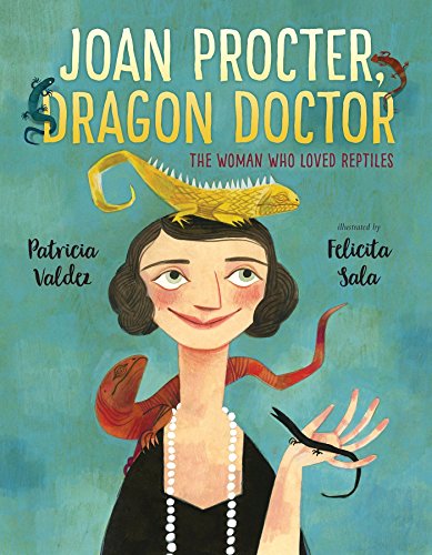 Book Cover Joan Procter, Dragon Doctor: The Woman Who Loved Reptiles
