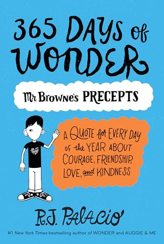 Book Cover 365 Days of Wonder: Mr. Browne's Precepts
