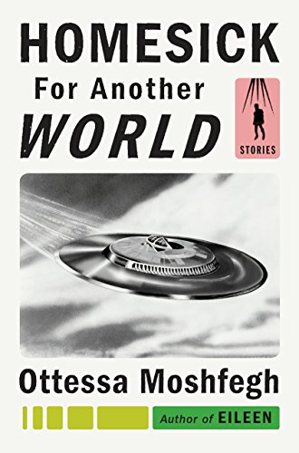 Book Cover Homesick for Another World: Stories