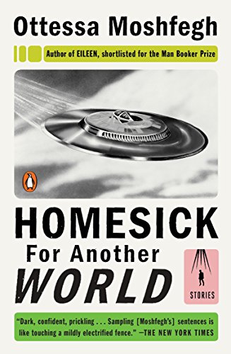 Book Cover Homesick for Another World: Stories