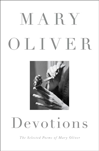 Book Cover Devotions: The Selected Poems of Mary Oliver