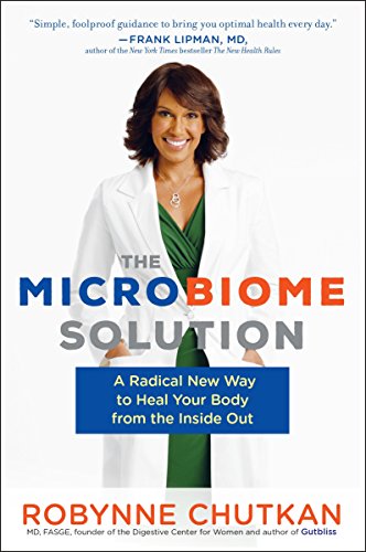 Book Cover The Microbiome Solution: A Radical New Way to Heal Your Body from the Inside Out