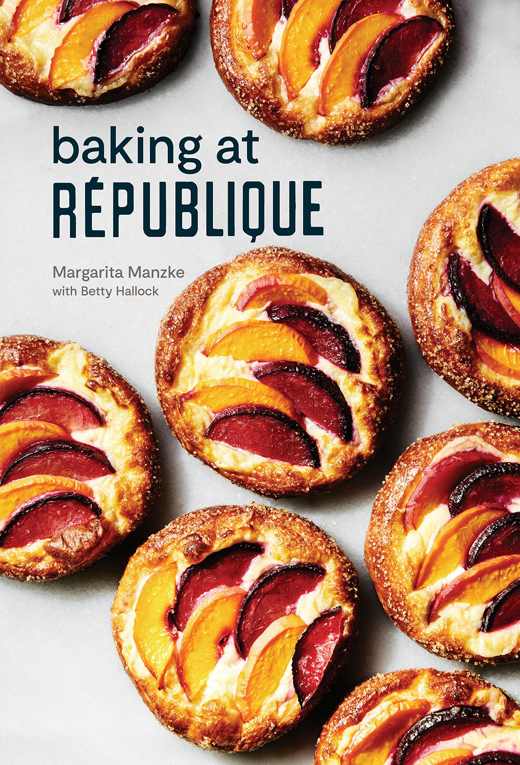 Book Cover Baking at République: Masterful Techniques and Recipes