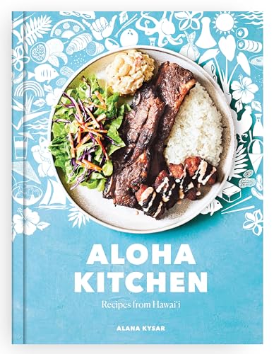 Book Cover Aloha Kitchen: Recipes from Hawai'i [A Cookbook]