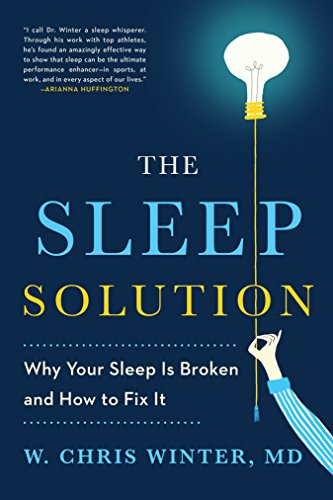 Book Cover The Sleep Solution: Why Your Sleep is Broken and How to Fix It