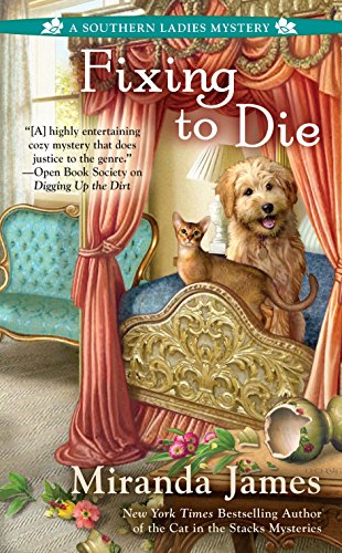 Book Cover Fixing to Die (A Southern Ladies Mystery)