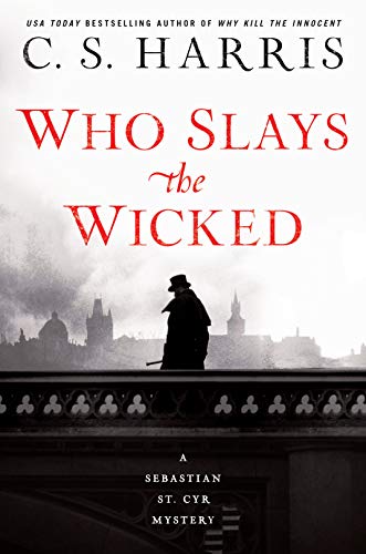 Book Cover Who Slays the Wicked (Sebastian St. Cyr Mystery)