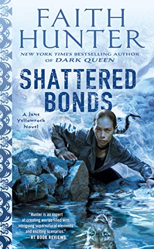 Book Cover Shattered Bonds (Jane Yellowrock)