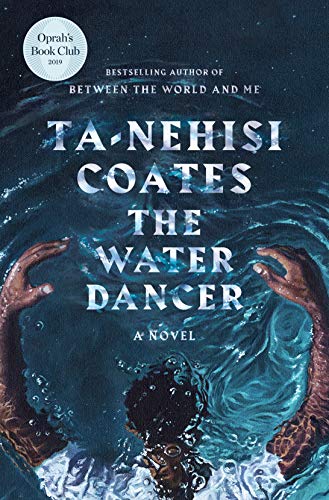 Book Cover The Water Dancer: A Novel