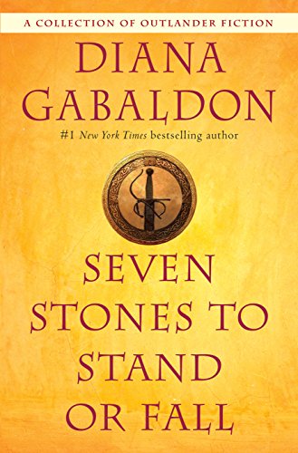 Book Cover Seven Stones to Stand or Fall: A Collection of Outlander Fiction