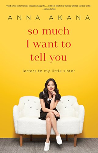 Book Cover So Much I Want to Tell You: Letters to My Little Sister