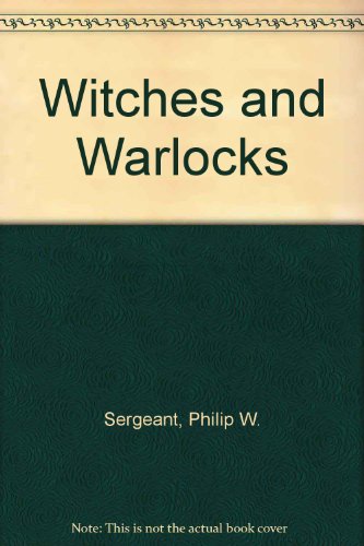Witches and Warlocks