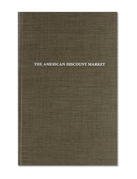 American Discount Market (The Rise of commercial banking)