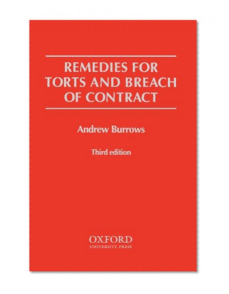 Remedies for Torts and Breach of Contract