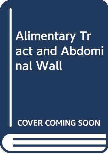 Rob & Smith's Operative Surgery: Alimentary Tract and Abdominal Wall