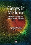 Genes in Medicine: Molecular biology and human genetic disorders