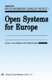 Open Systems for Europe (Unicom Applied Information Technology Reports, 7)