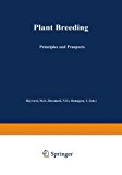 Plant Breeding: Principles and prospects