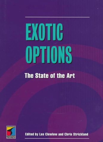 Exotic Options: The State of the Art