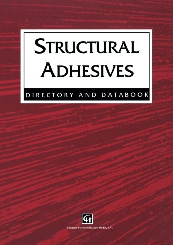 Structural Adhesives: Directory and Databook