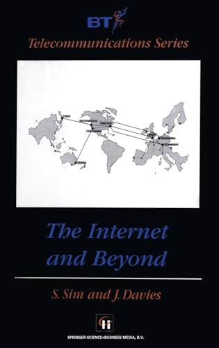 Internet and Beyond (BT Telecommunications Series)