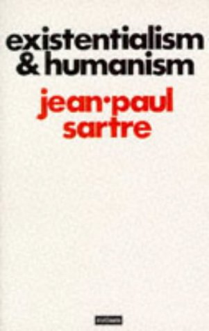 Existentialism and Humanism