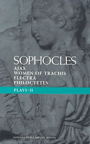 Book Cover Sophocles Plays 2: Ajax; Women of Trachis; Electra; Philoctetes (Classical Dramatists)