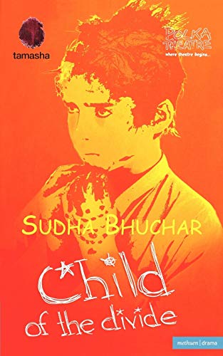 Child of the Divide (Modern Plays)