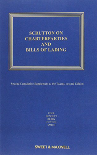 Scrutton on Charterparties and Bills of Lading: 2nd Supplement