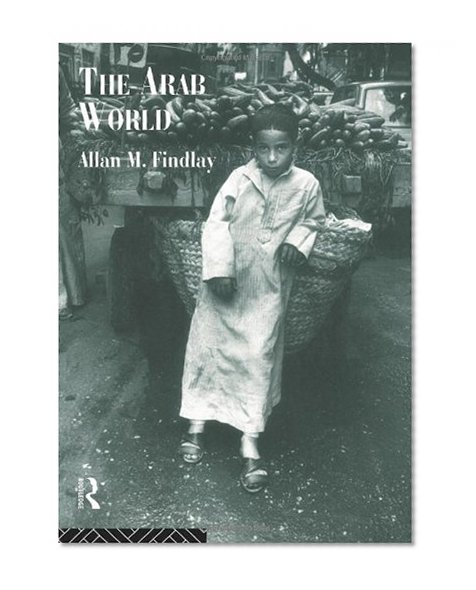 The Arab World (Routledge Introductions to Development)