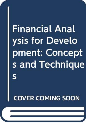 Financial Analysis for Development: Concepts and Techniques