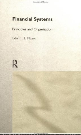 Financial Systems: Principles and Organization