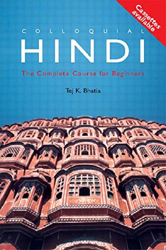 Colloquial Hindi: The Complete Course for Beginners (Colloquial Series)