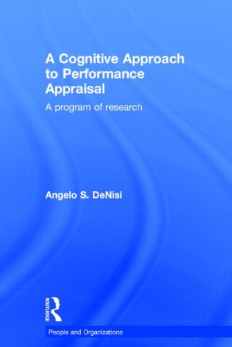 A Cognitive Approach to Performance Appraisal (People and Organizations)