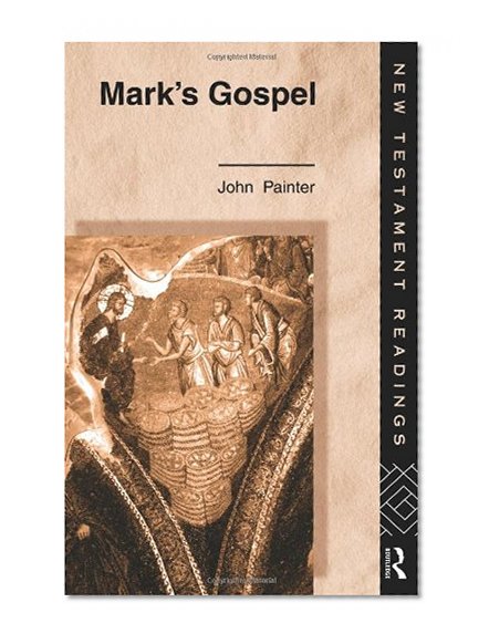 Mark's Gospel (New Testament Readings)