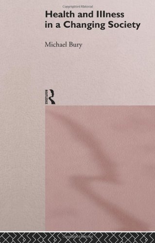 Health and Illness in a Changing Society
