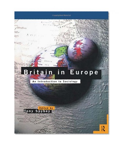 Britain in Europe: An Introduction to Sociology