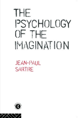 The Psychology of the Imagination
