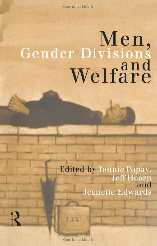 Men, Gender Divisions and Welfare