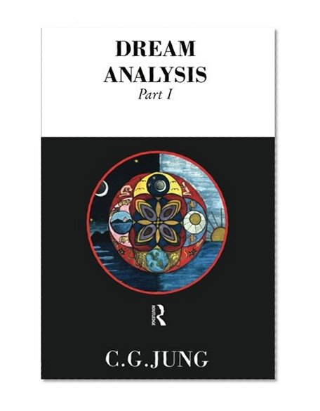 Dream Analysis 1: Notes of the Seminar Given in 1928-30 (Pt.1)