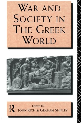 War and Society in the Greek World
