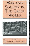 War and Society in the Greek World