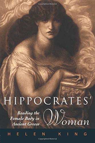 Book Cover Hippocrates' Woman: Reading the Female Body in Ancient Greece