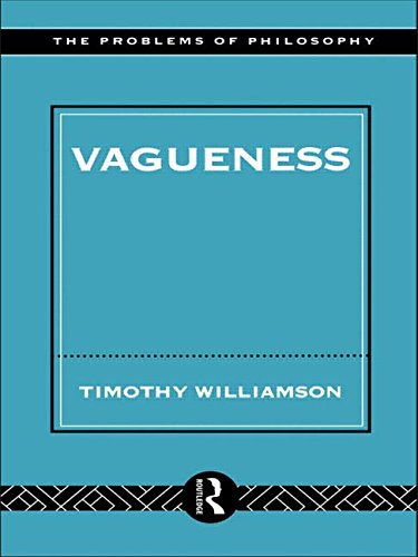 Book Cover Vagueness (Problems of Philosophy)