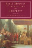 Early Modern Conceptions of Property (Consumption & Culture in the 17th & 18th Centuries)